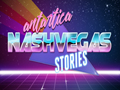 Antártica - Nashvegas Stories - A Very Dark Succession Matter