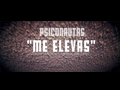 Psiconautas - Me elevas 